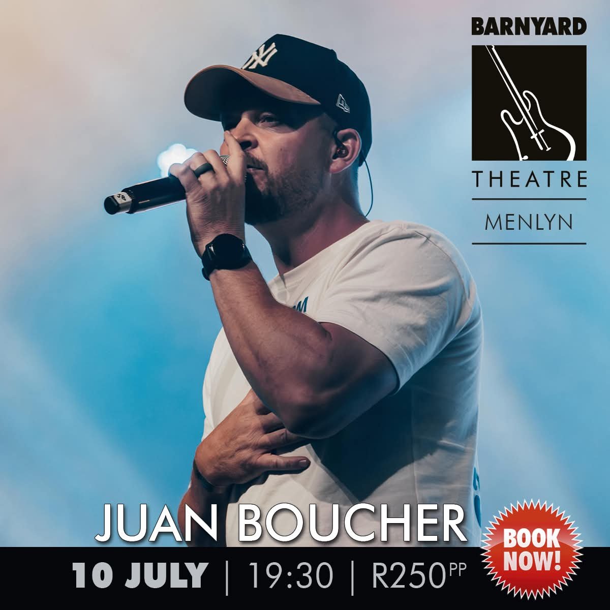 Juan Boucher @ The Barnyard Theatre Menlyn · Pretoria 10 Jul