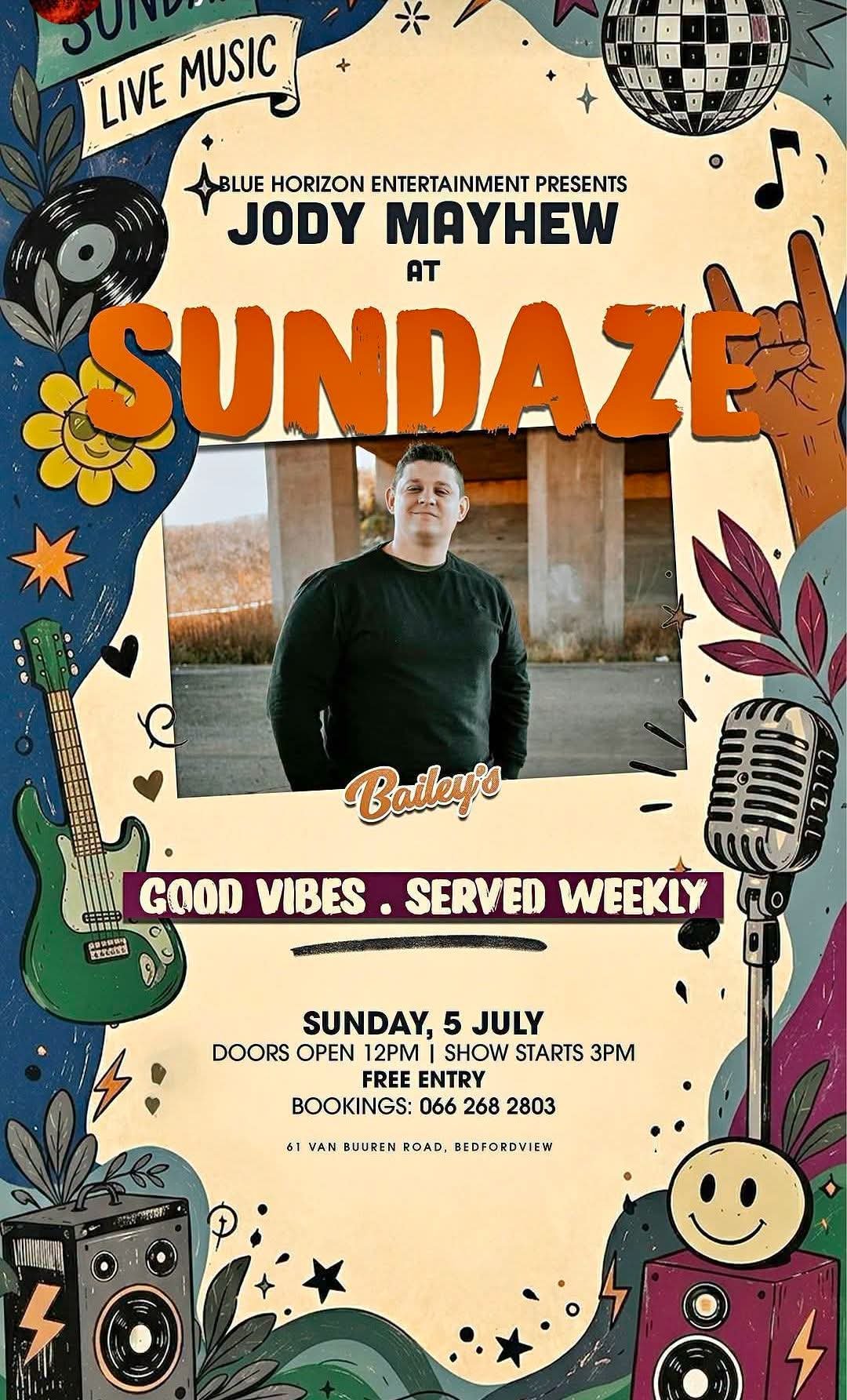 Jody Mayhew @ Bailey's Bedfordview · Johannesburg 5 Jul