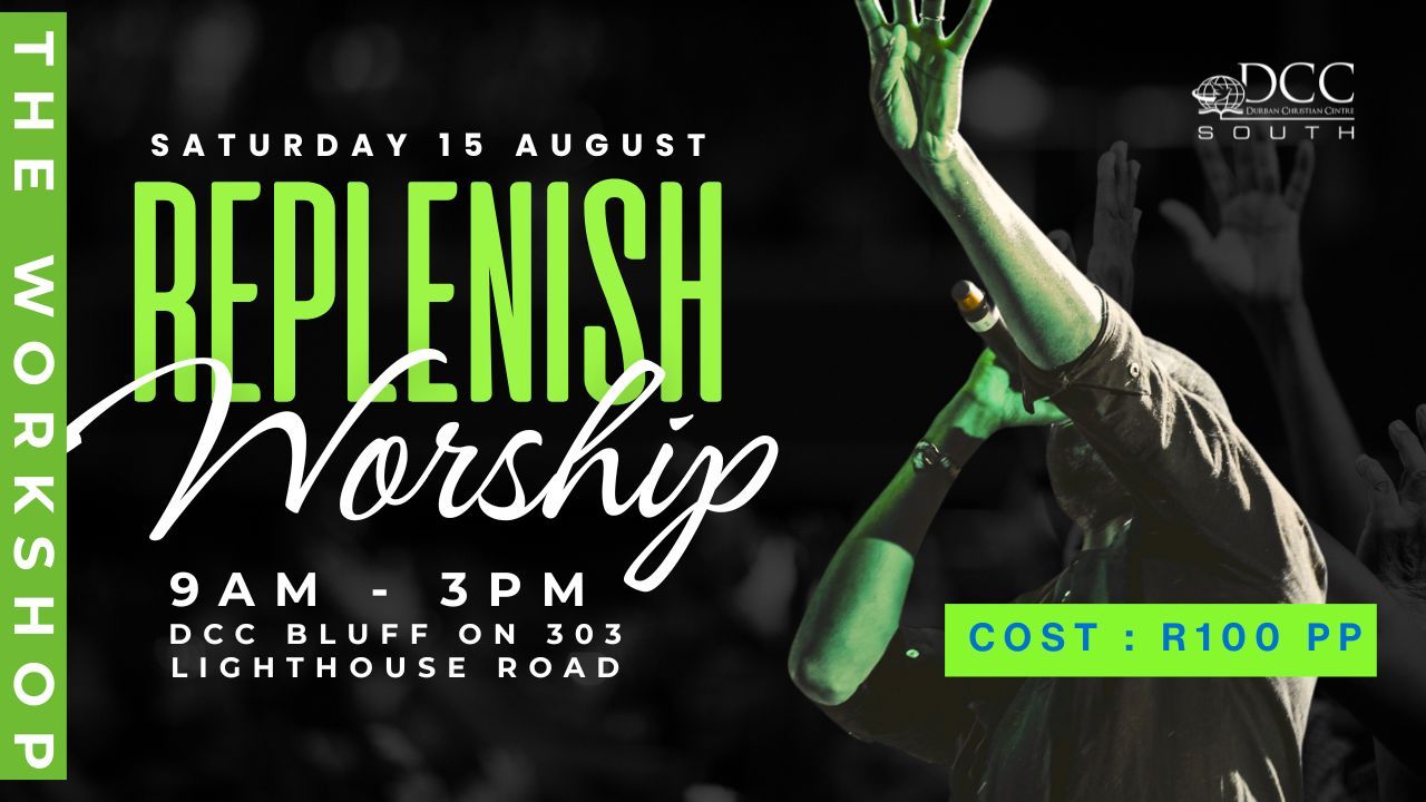 Replenish worship workshop