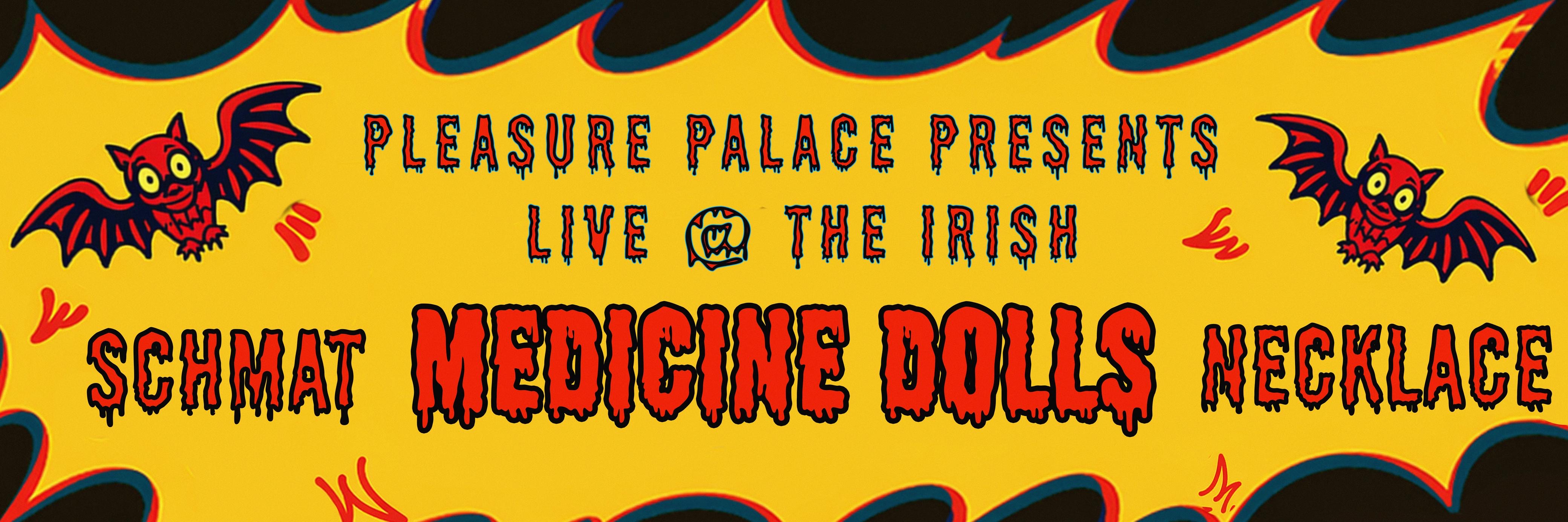 Pleasure Palace presents LIVE AT THE IRISH