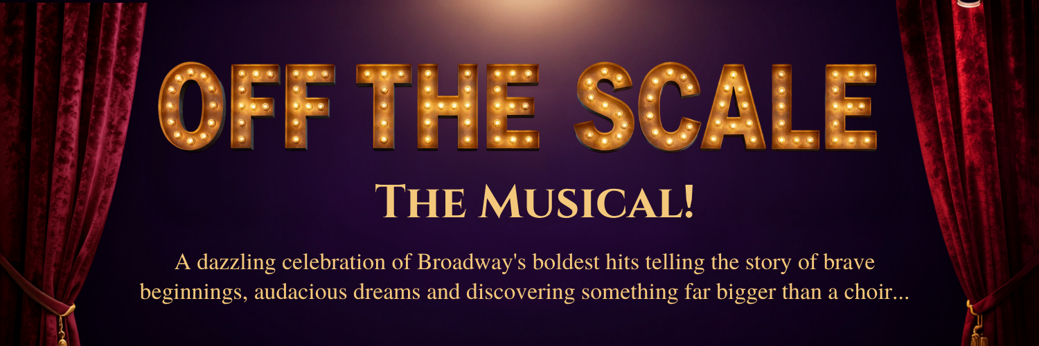 Off The Scale: The Musical!