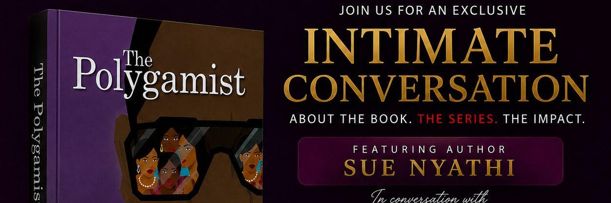 Azuri Bookclub (Charity event) -  Intimate Conversations with Sue Nyathi Featuring Pebetsi Matlaila- The Polygamist