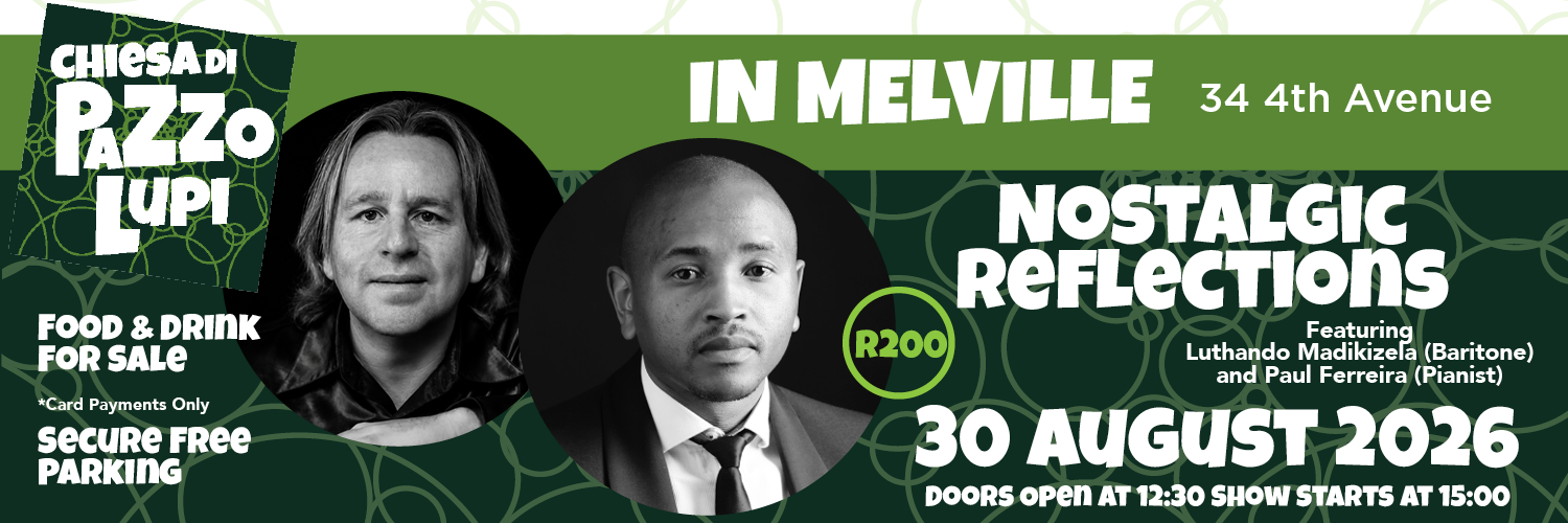 Nostalgic Reflections with Luthando Madikizela (Baritone)