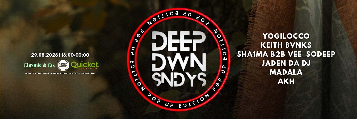 DEEP DOWN x CHRONIC & Co