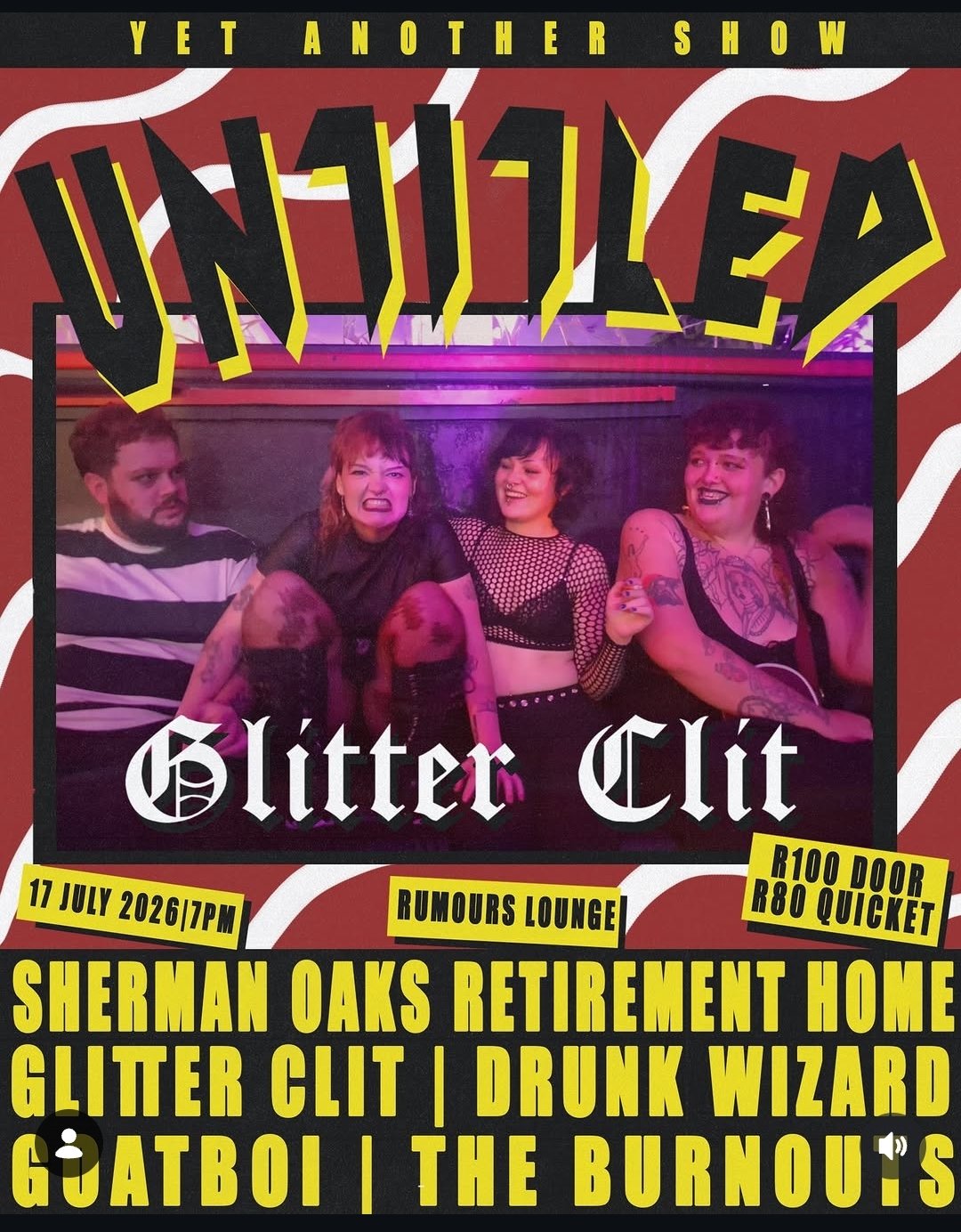 Glitter Clit, Goatboi & more @ Rumours Lounge 17 Jul