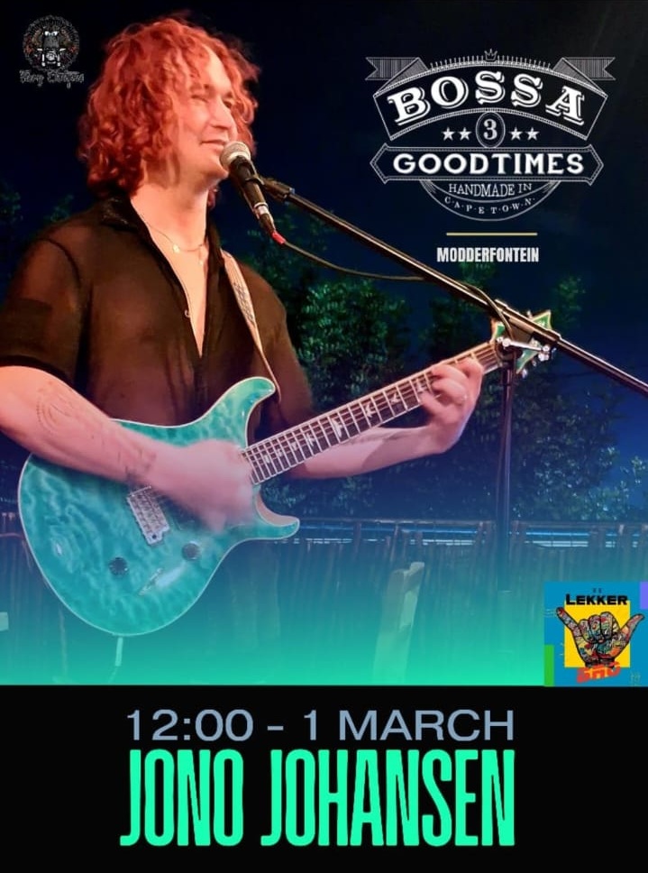 Jono Johansen @ Bossa Modderfontein - 1 Mar 15:00 - Image 1