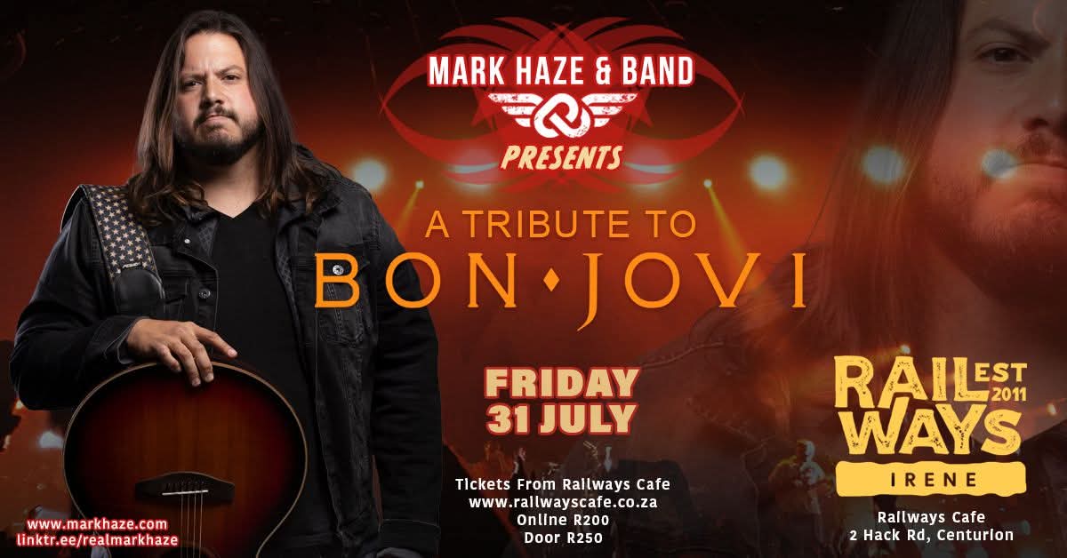 Mark Haze - Bon Jovi tribute @ Railways Cafe Irene 31 Jul