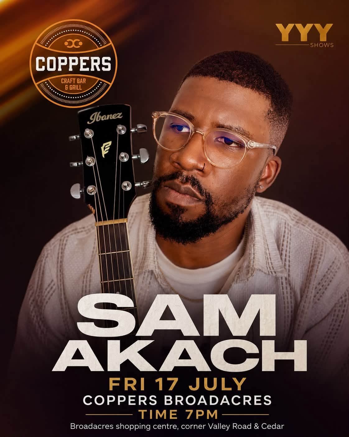 Sam Akach @ Coppers Craft Bar & Grill, Broadacres · Broadacres 17 Jul