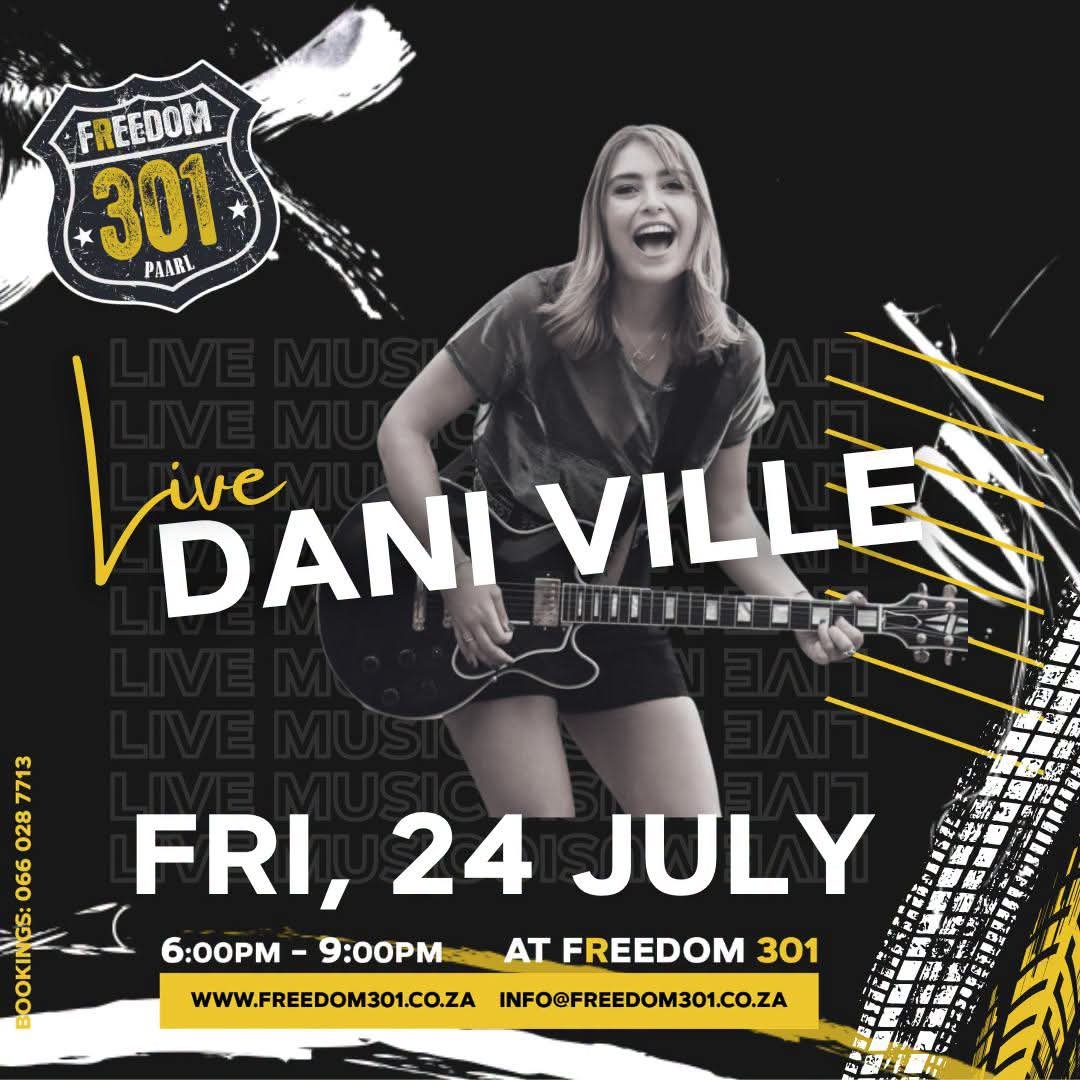 Dani Ville @ Freedom 301 24 Jul