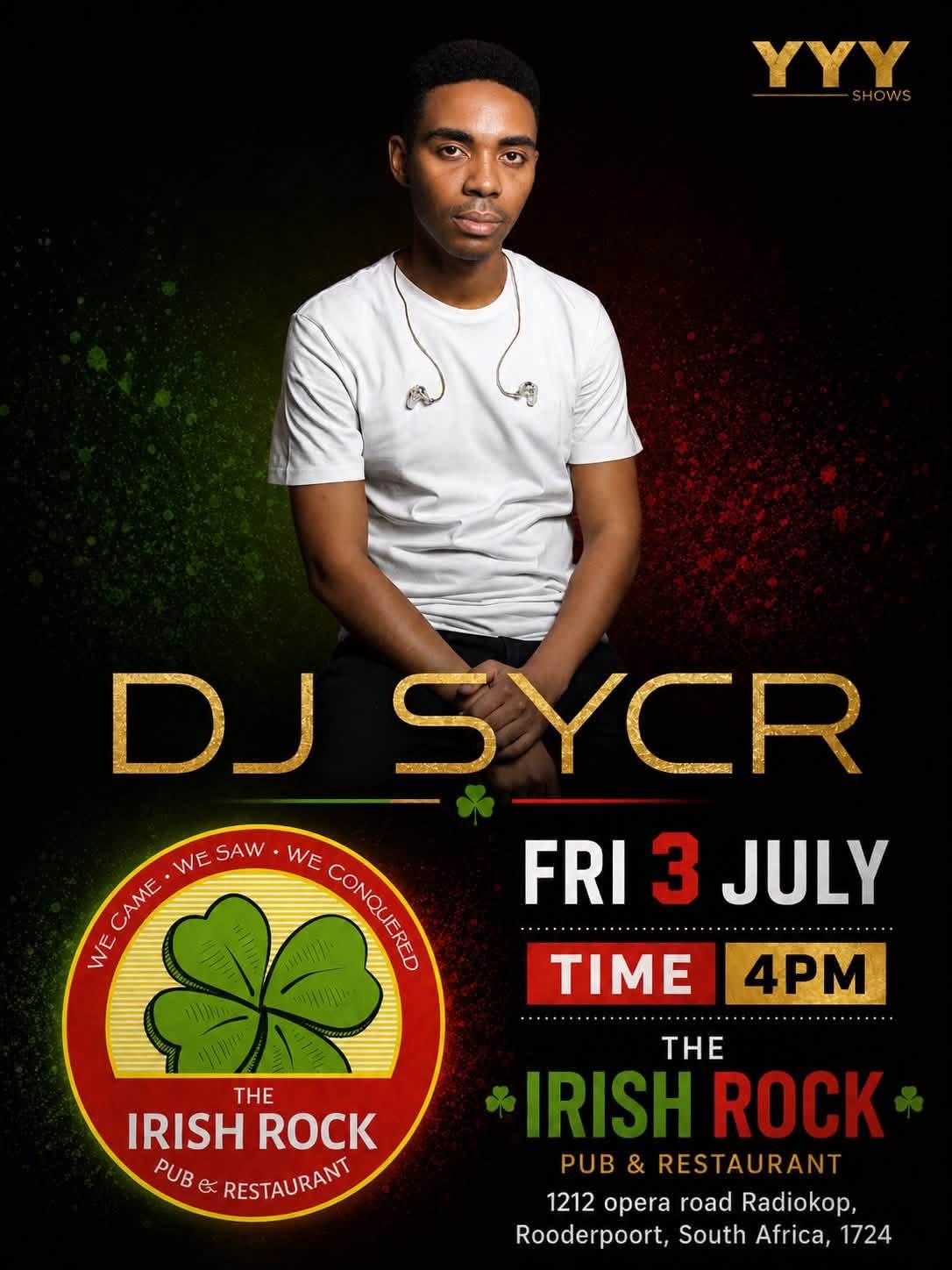 DJ SYCR @ The Irish Rock Radiokop 3 Jul