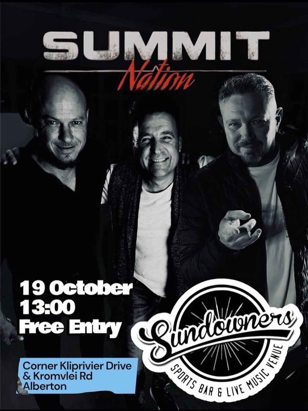 Summit Nation @ Sundowner, Alberton 19 Oct