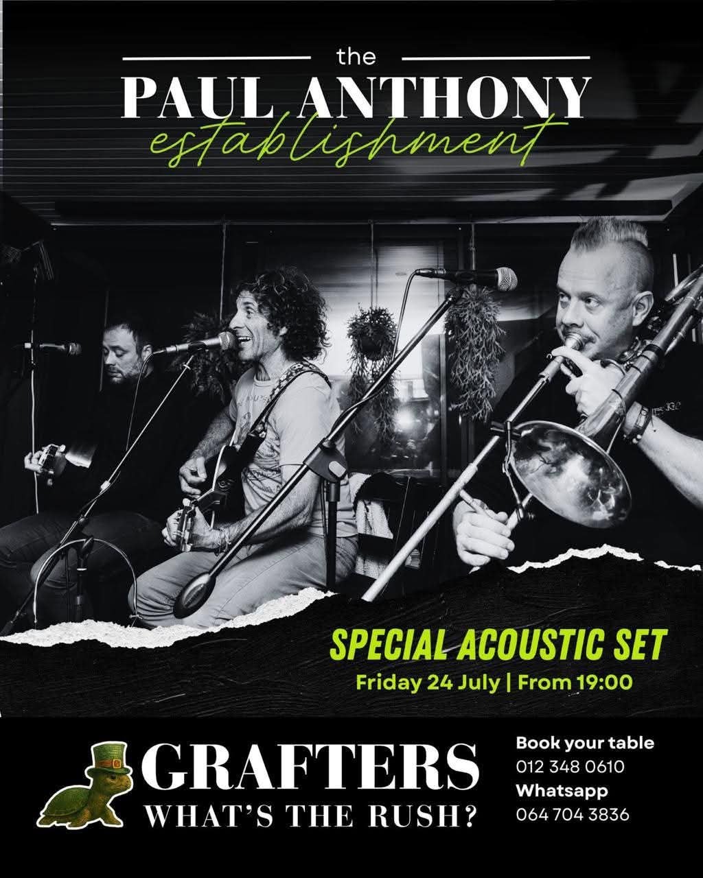 The Paul Anthony Establishment @ Grafters Tavern Newlands Pretoria 24 Jul