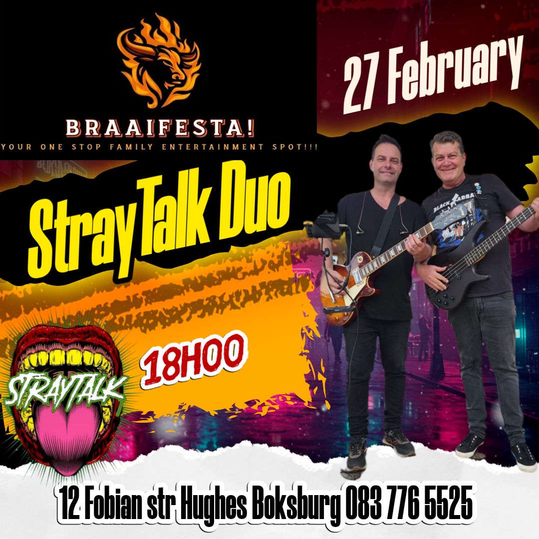 StrayTalk @ Braaifesta, Boksburg 27 Feb