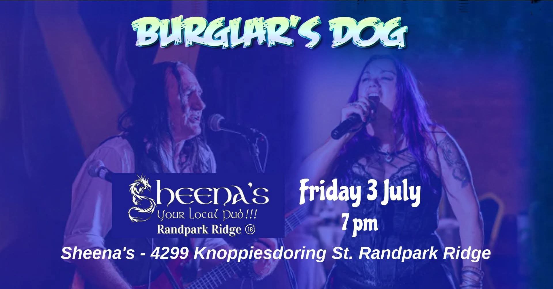 Burglar's Dog @ Sheena's Pub 3 Jul