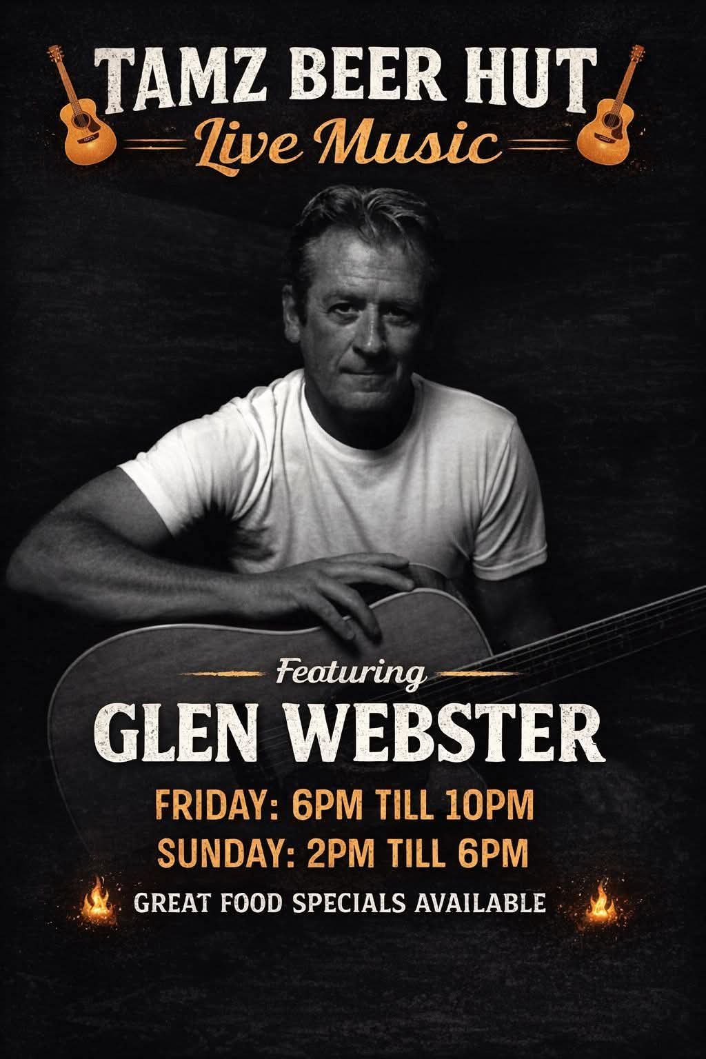 Glen Webster @ Tamz Beer Hut 14 June