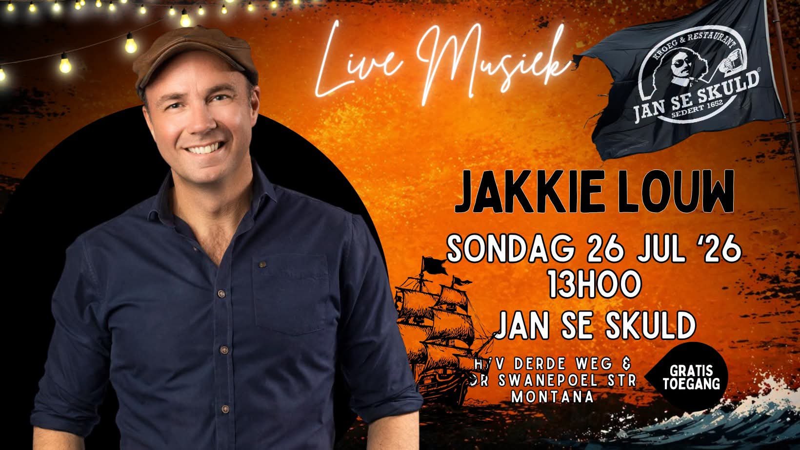 Jakkie Louw @ Jan Se Skuld 26 Jul