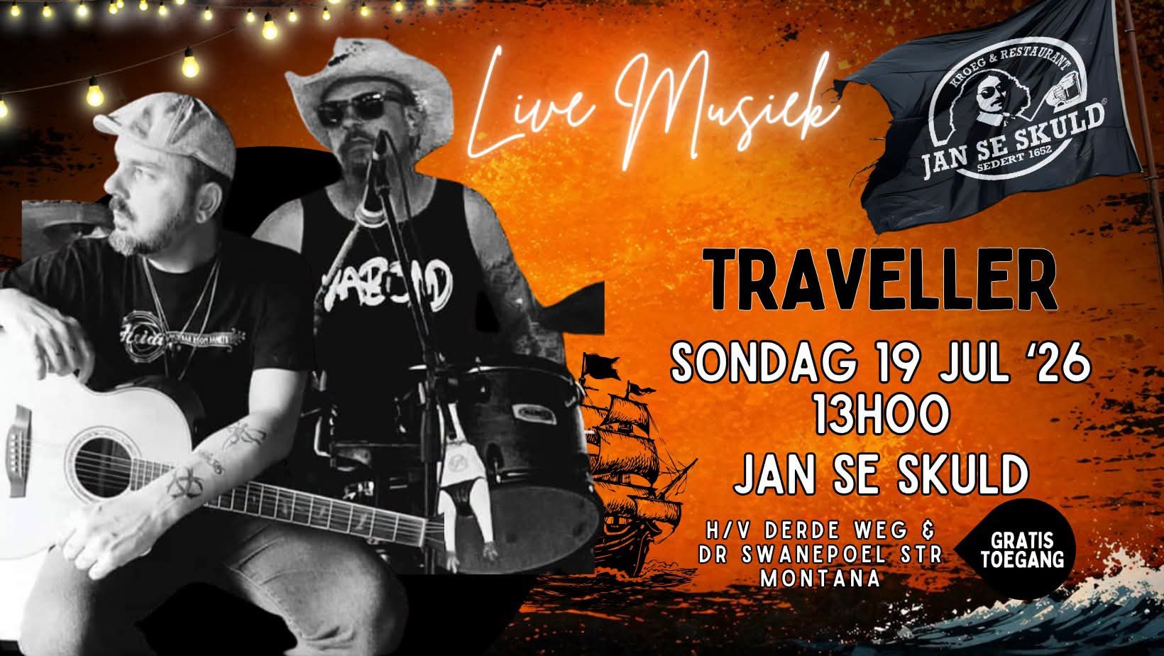 The Traveller @ Jan Se Skuld 19 Jul