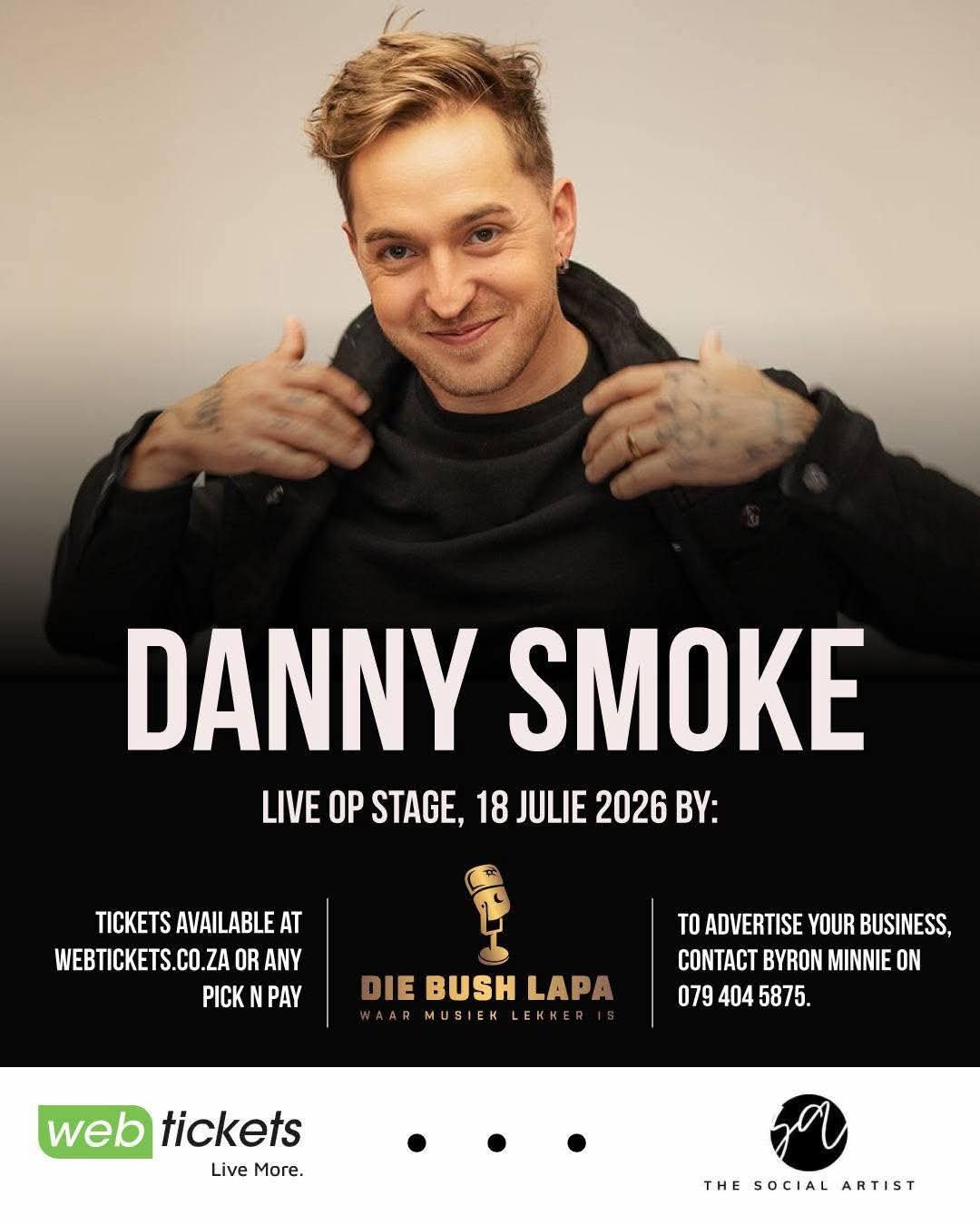 Danny Smoke @ Die Bush Lapa, Herold's Bay 18 Jul