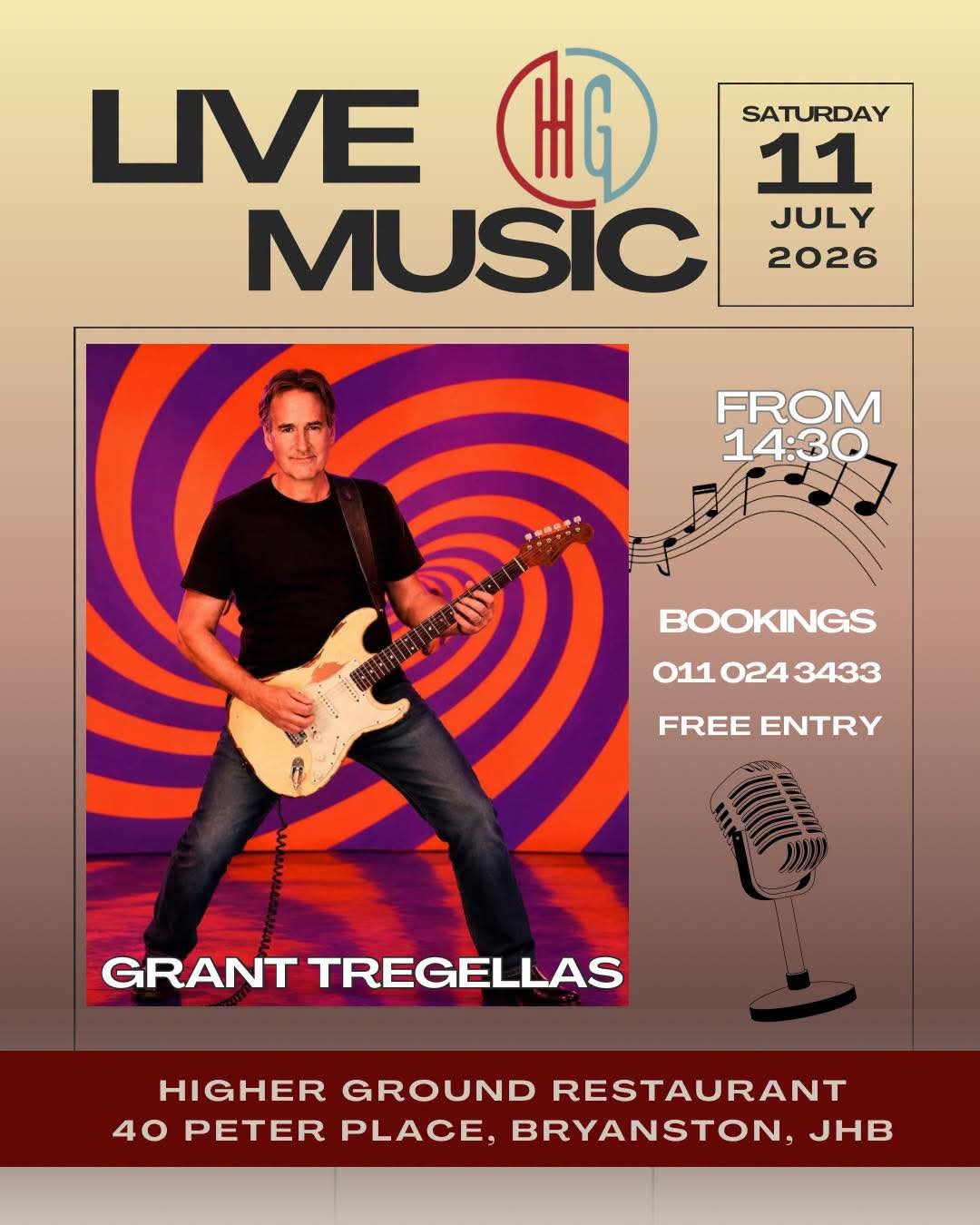Grant Tregellas @ Higher Ground · Sandton 11 Jul