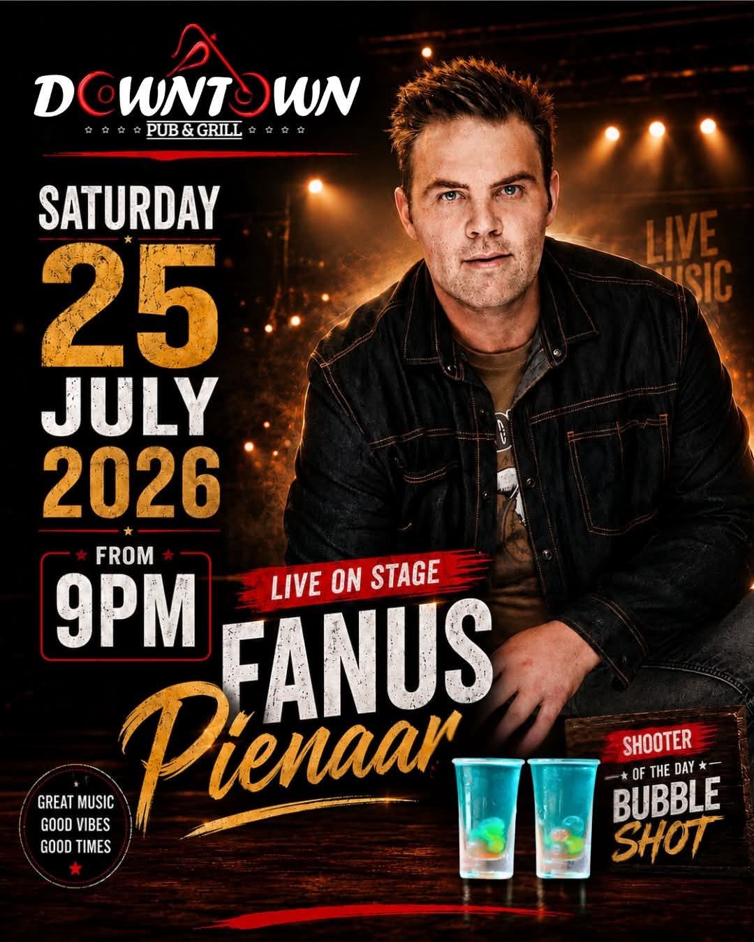 Fanus Pienaar @ DownTown Pub & Grill Brakpan 25 Jul