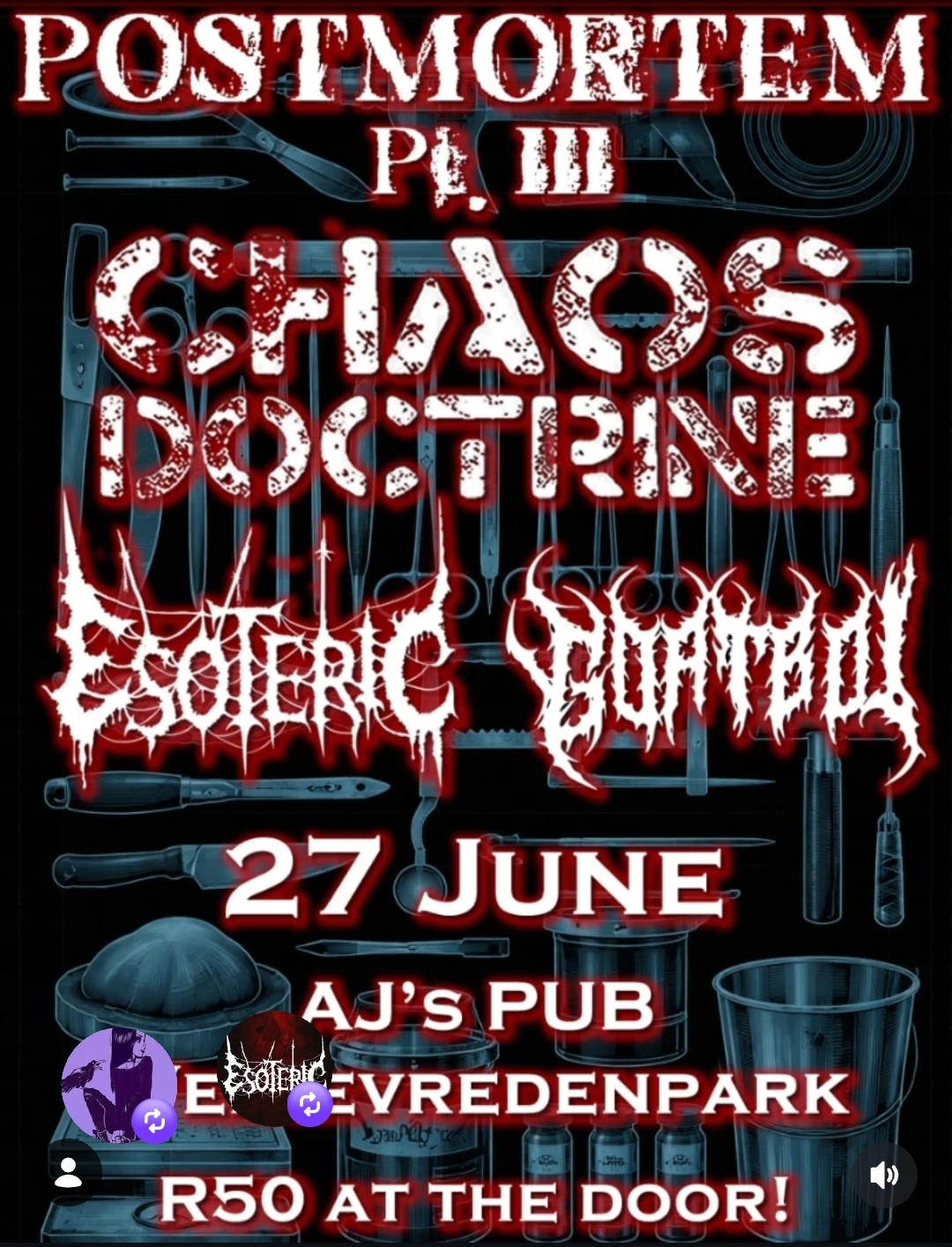 Postmortem Pt. III: Chaos Doctrine, Esoteric Torture @ AJ's