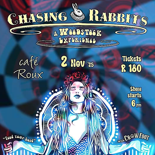 Chasing Rabbits - a Woodstock Experience @ Cafe Roux 2 Nov - Image 1