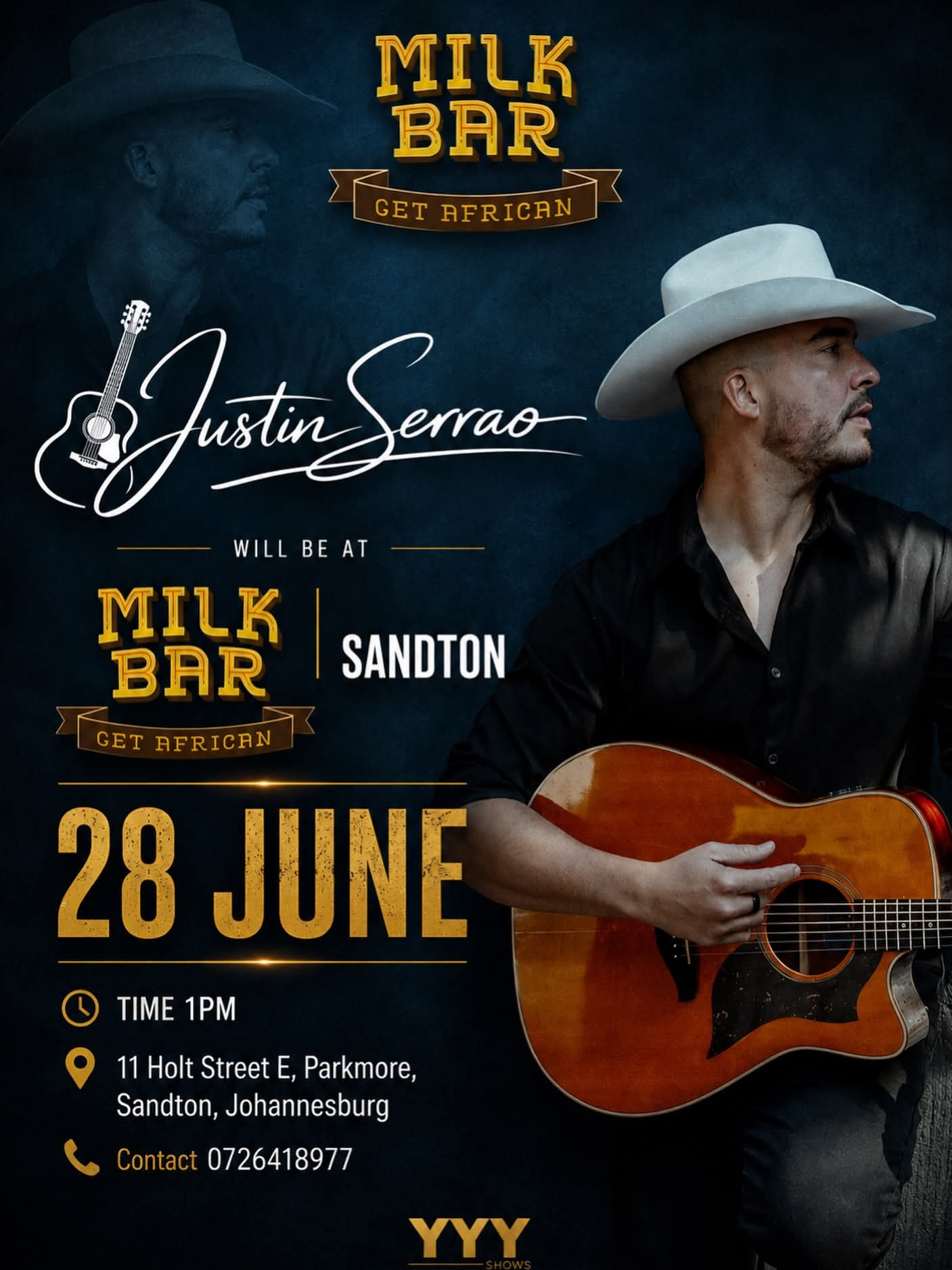Justin Serrao @ Milk Bar 28 June