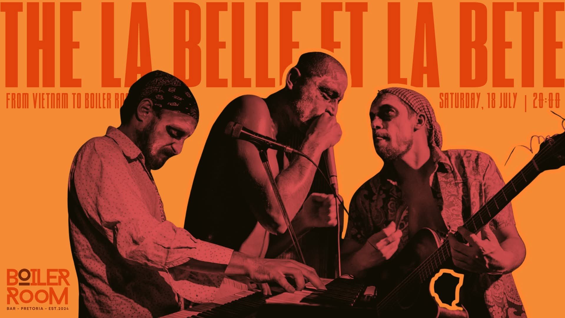 The La Belle et la Bête @ Boiler Room Bar, Pretoria 18 Jul