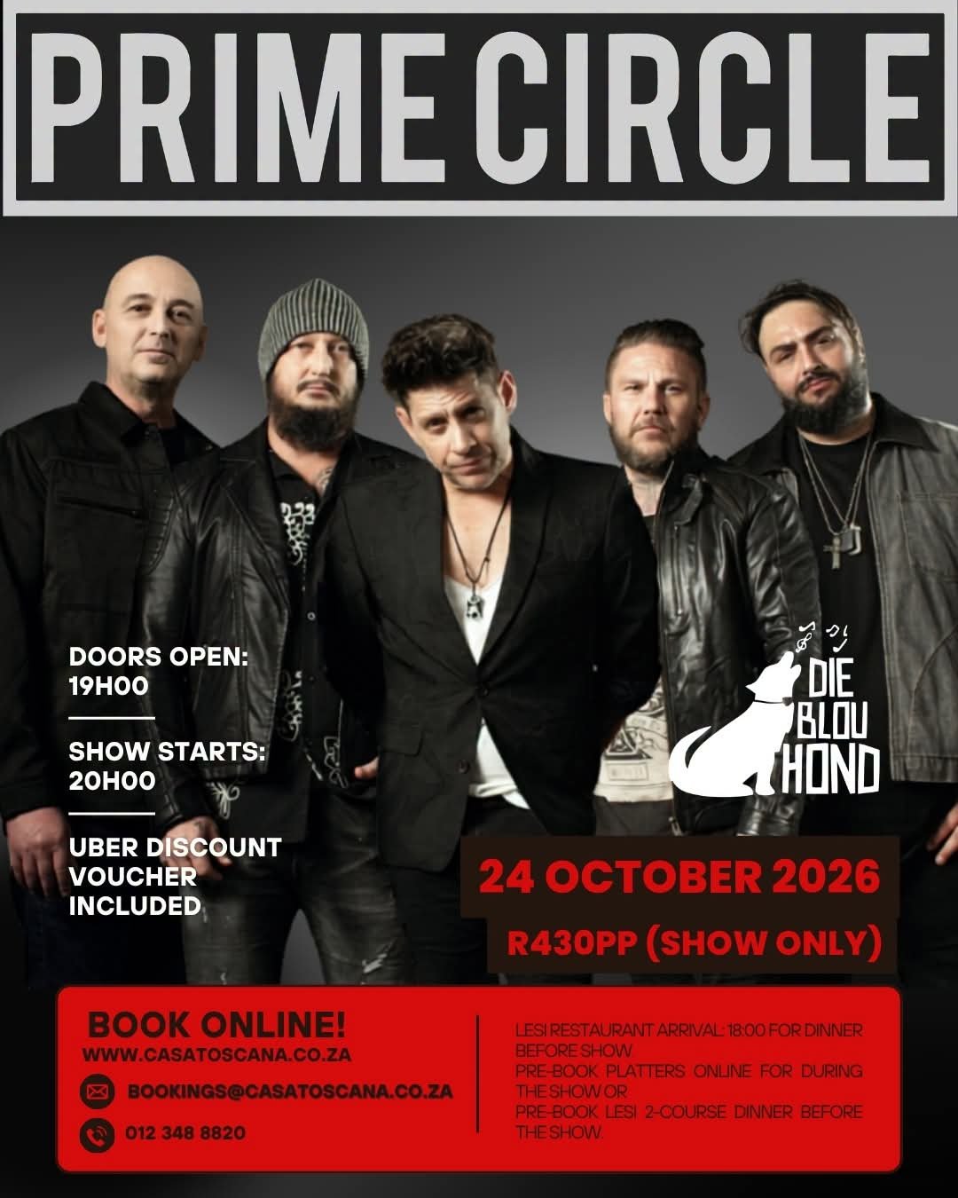 Prime Circle @ Die Blou Hond 24 Oct