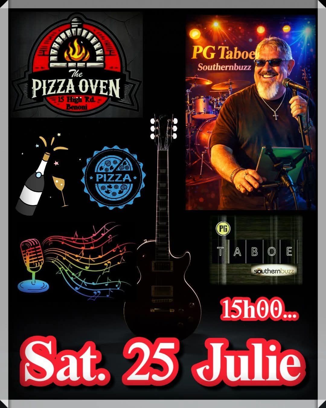 PG Taboe @ The Pizza Oven 25 Jul