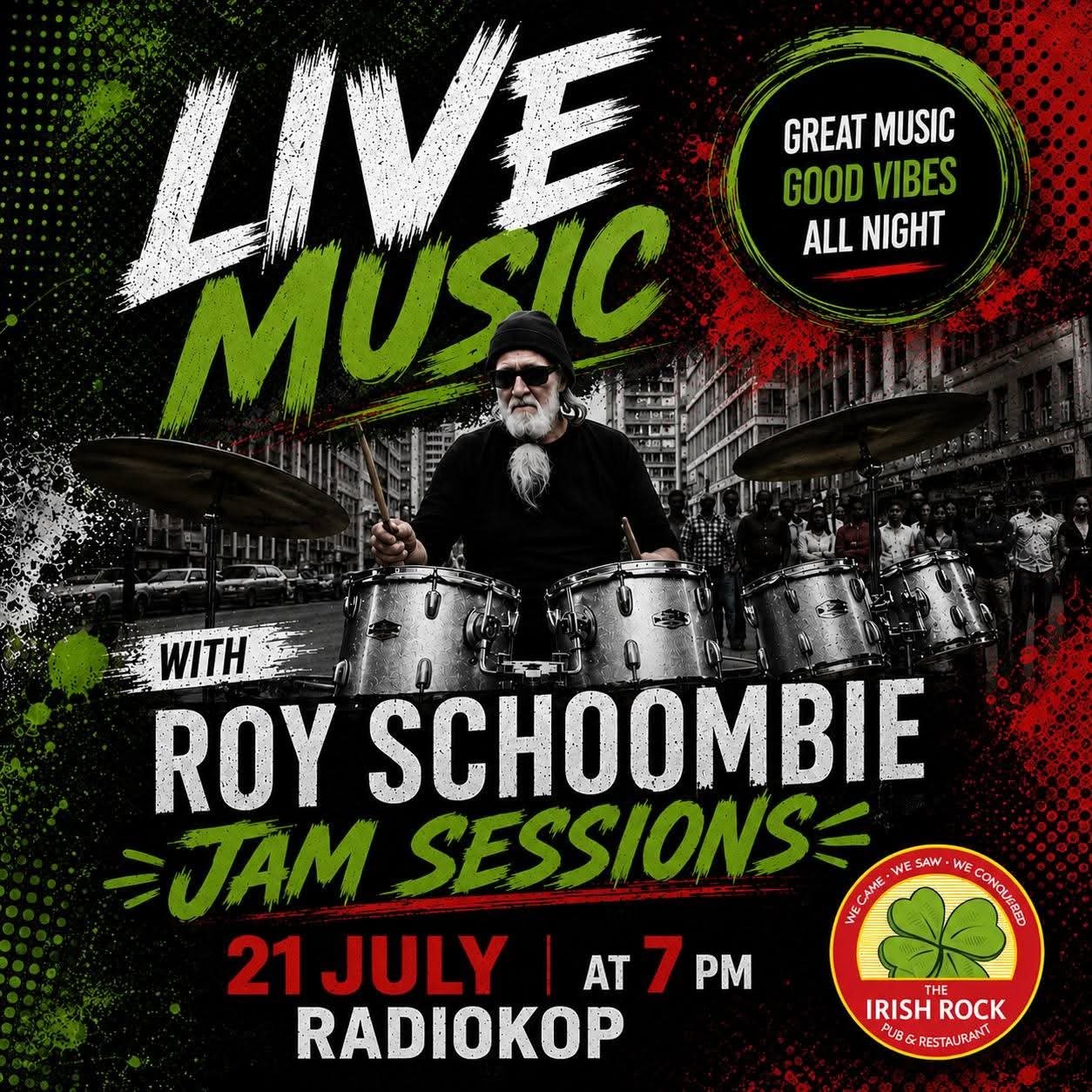 Roy Schoombie Sessions @ The Irish Rock Pub & Restaurant 21 Jul