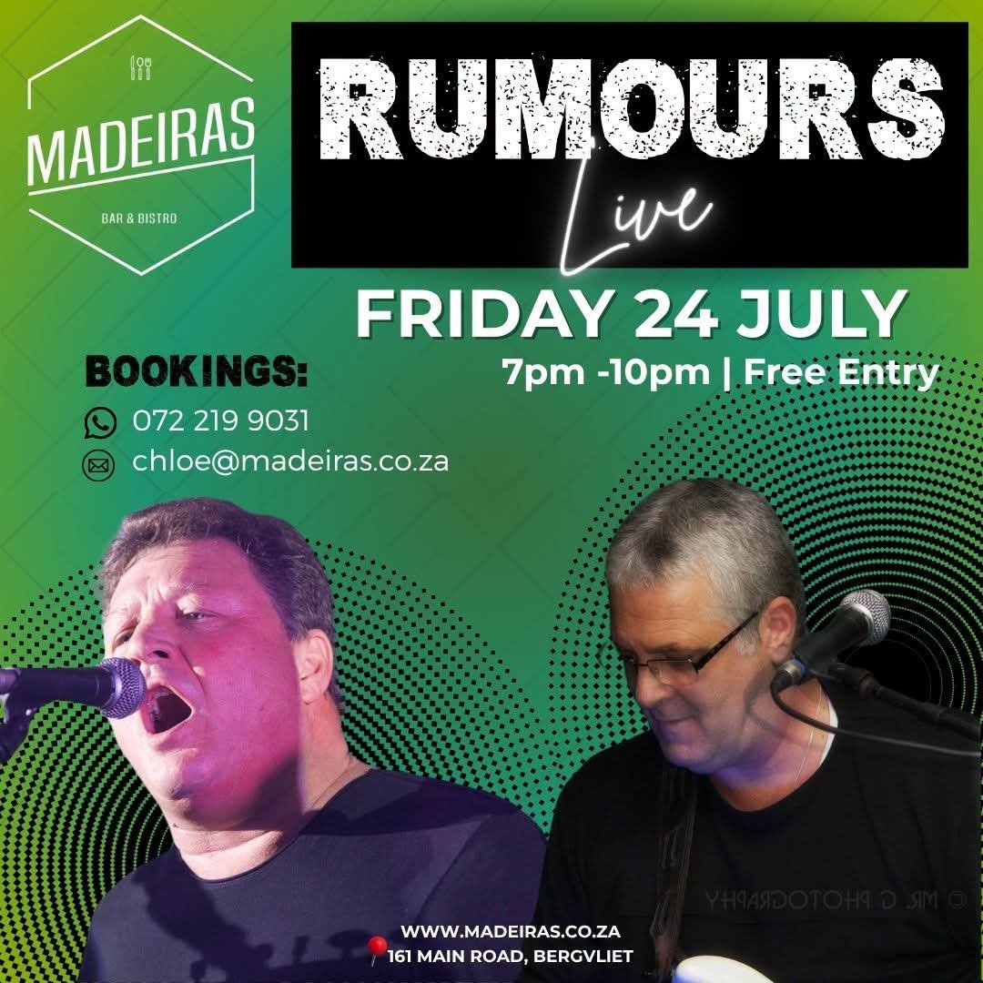 Rumours @ Madeiras Bar & Bistro · Cape Town 24 Jul