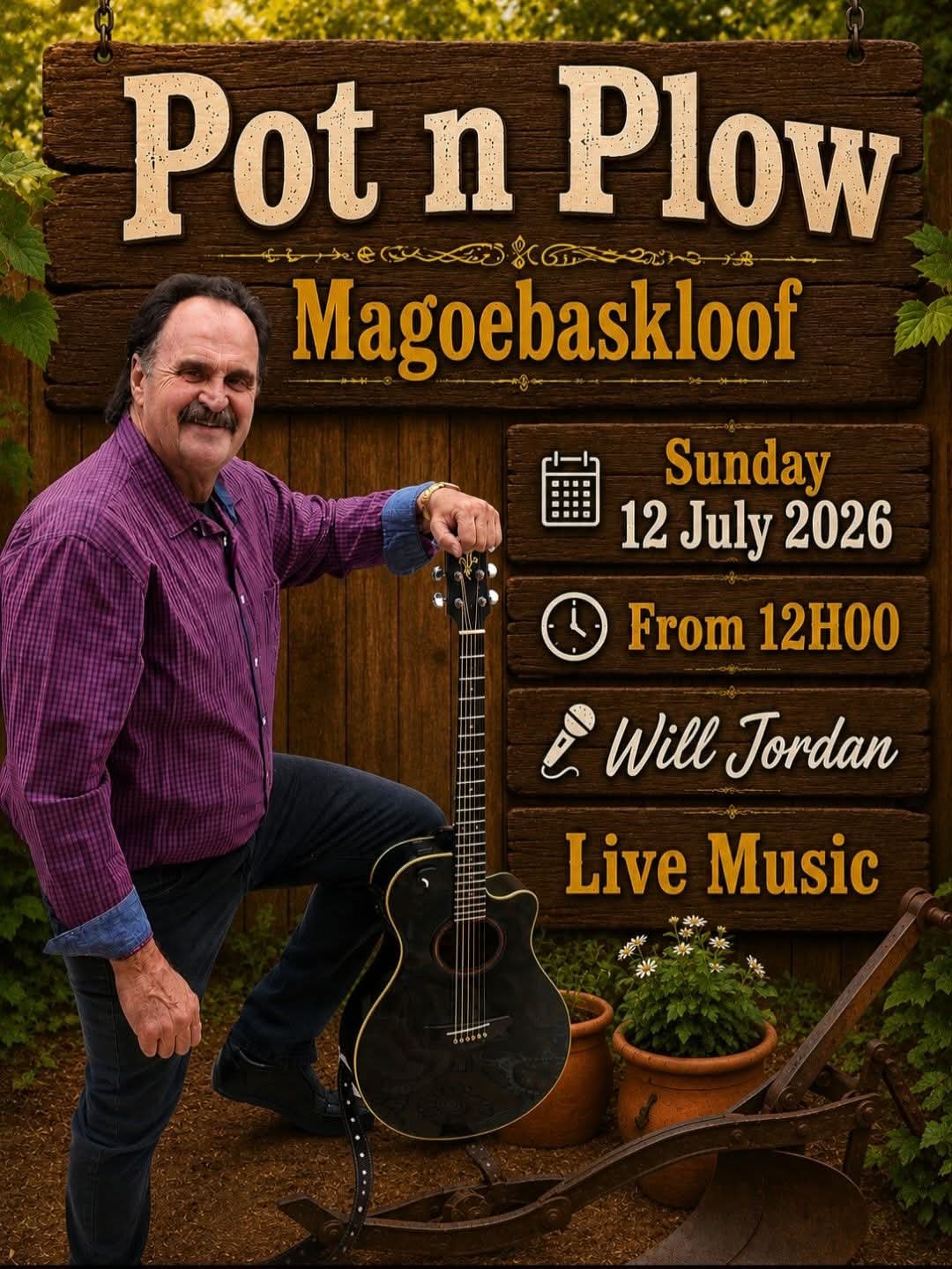 Will Jordan @ Pot 'n Plow, Magoebaskloof · Magoebaskloof 12 Jul