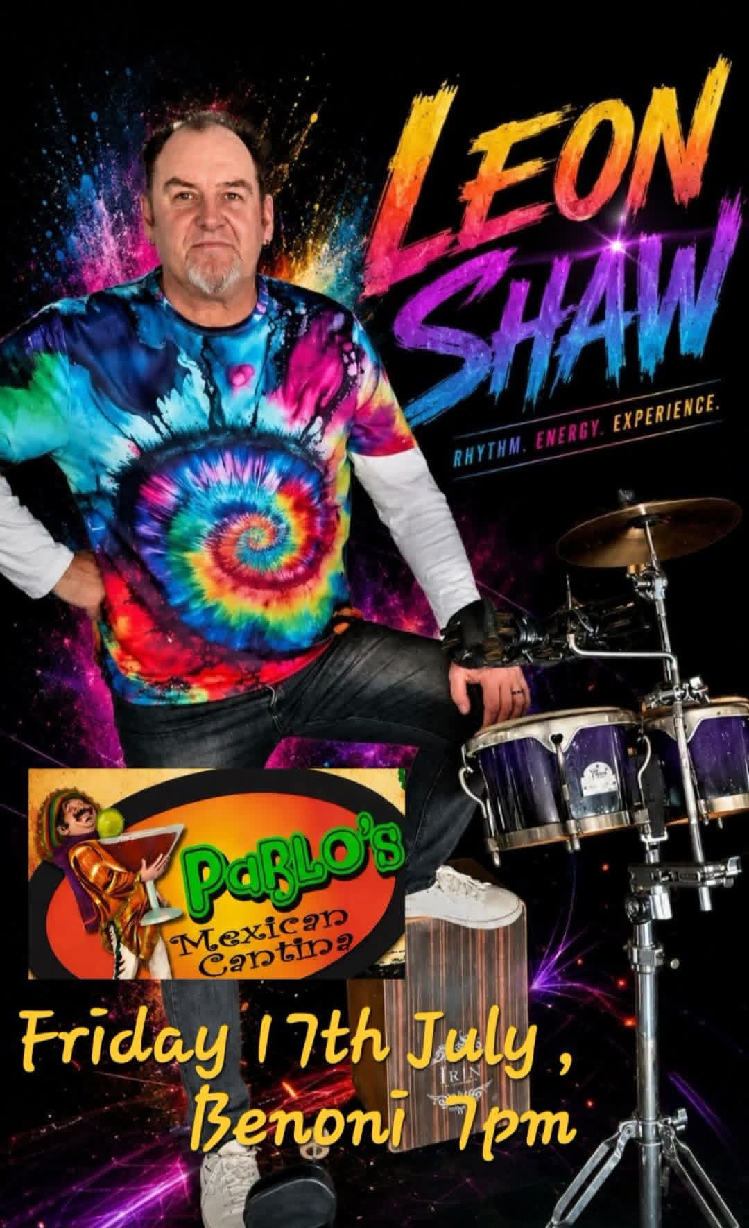 Leon Shaw Syndicate @ Pablo's Mexican Cantina · Benoni 17 Jul