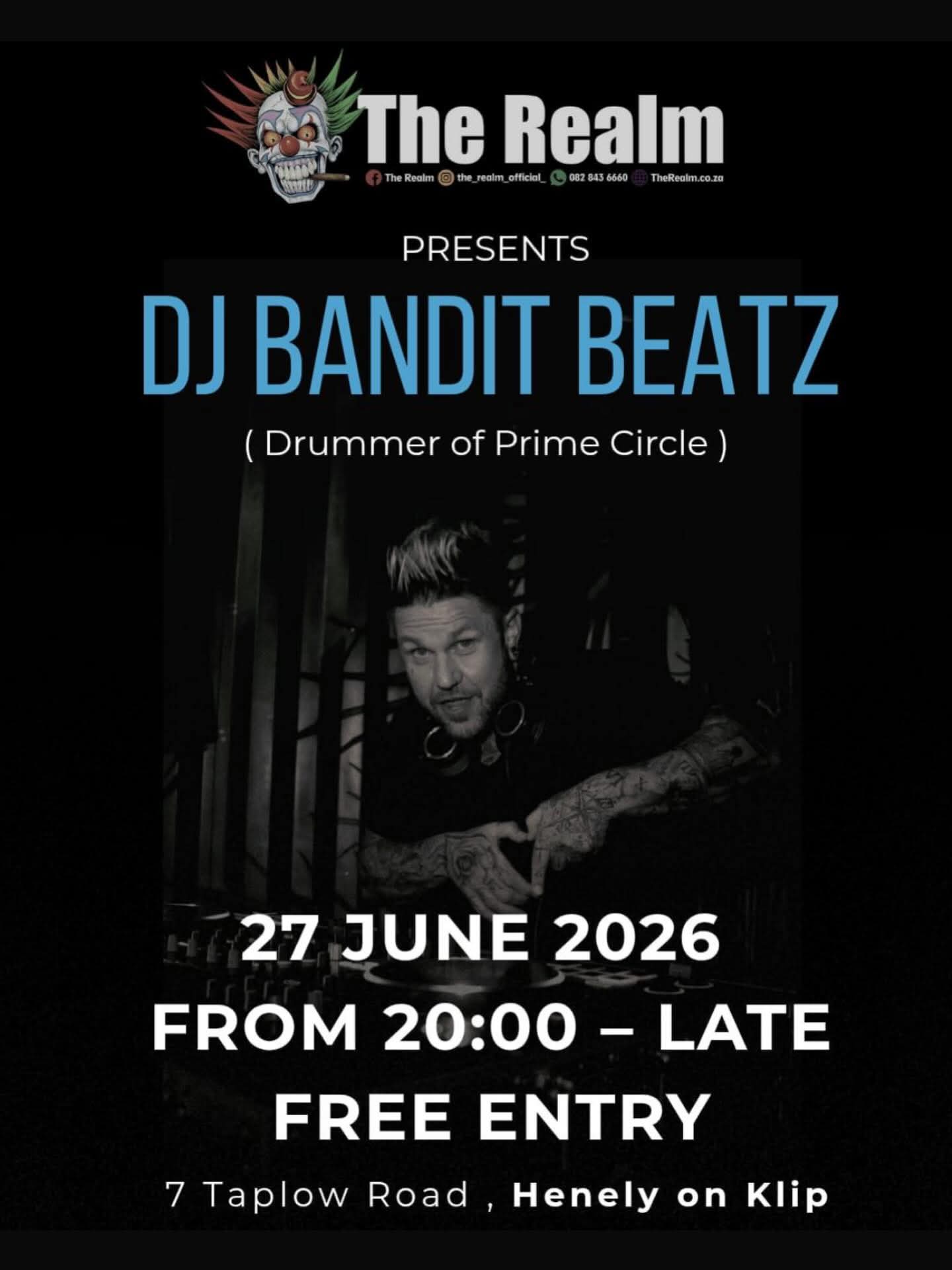 DJ Bandit Beatz @ The Realm, Henely on Klip 27 Jun