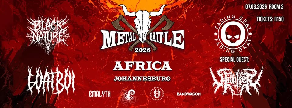 Wacken Metal Battle Africa @  Room 2 7 March