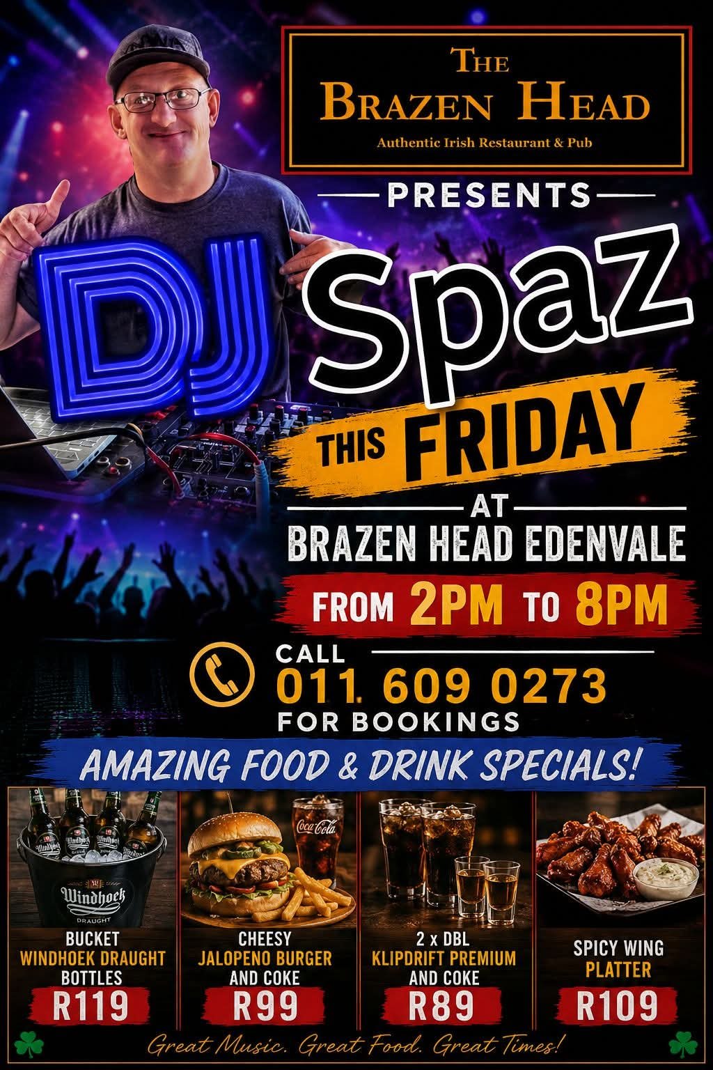 DJ Spaz @ The Brazen Head, Edenvale 24 Jul