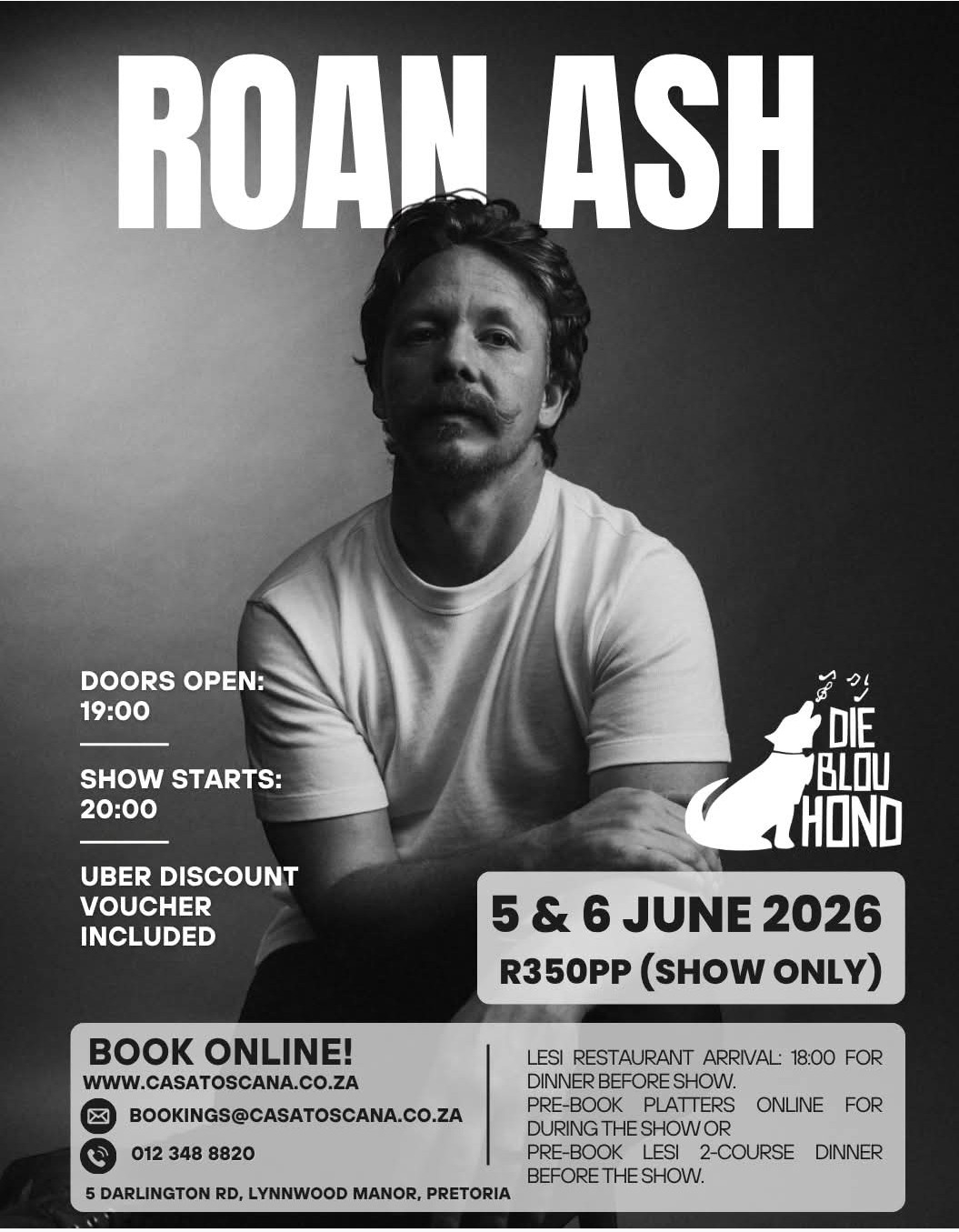 Roan Ash @ Die Blou Hond, 5 Darlington Rd, Lynnwood Manor, Pretoria, 05-06-2026 20:00, R350