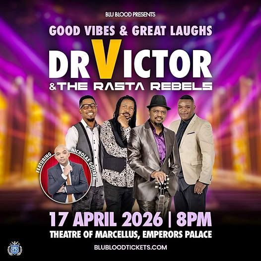 Dr Victor & The Rasta Rebels @ Theatre of Marcellus, Emperors Palace, 17-04-2026 20:00, R150