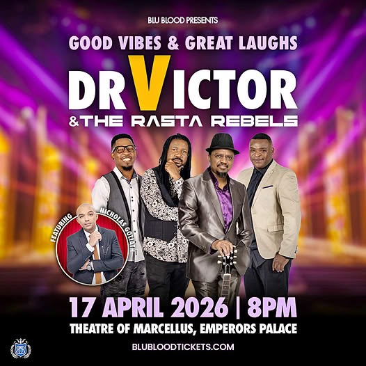 Dr Victor & The Rasta Rebels @ Theatre of Marcellus, Emperors Palace, 17-04-2026 20:00, R150