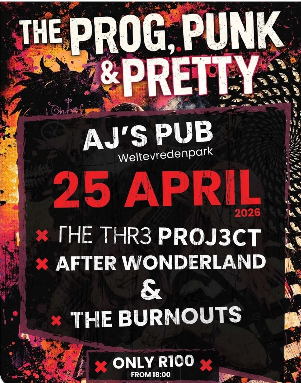 The Thr3 Proj3ct, After Wonderland, The Burnouts @ AJ'S PUB Weltevredenpark, 25-04-2026 18:00, R100 - Image 1