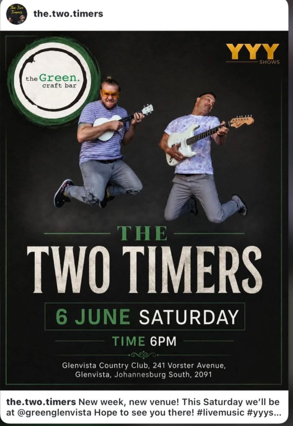 The Two Timers @ the Green Craft Bar - Glenvista