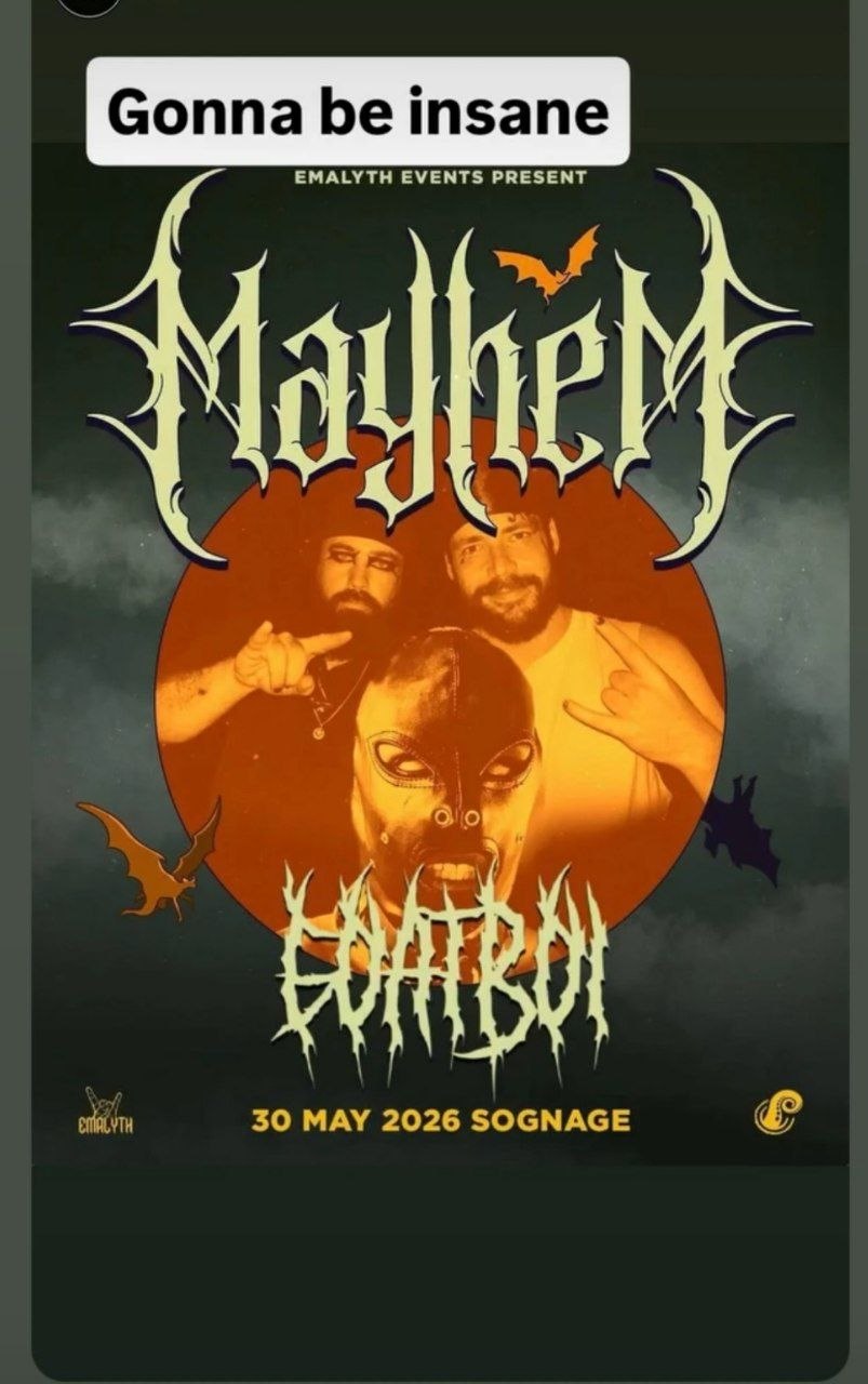 Mayhem, Goatboi @ Sognage, 30 May 2026